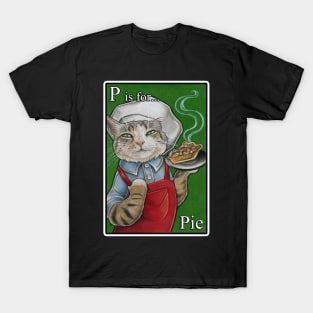 P is for Pie - White Outlined Version T-Shirt